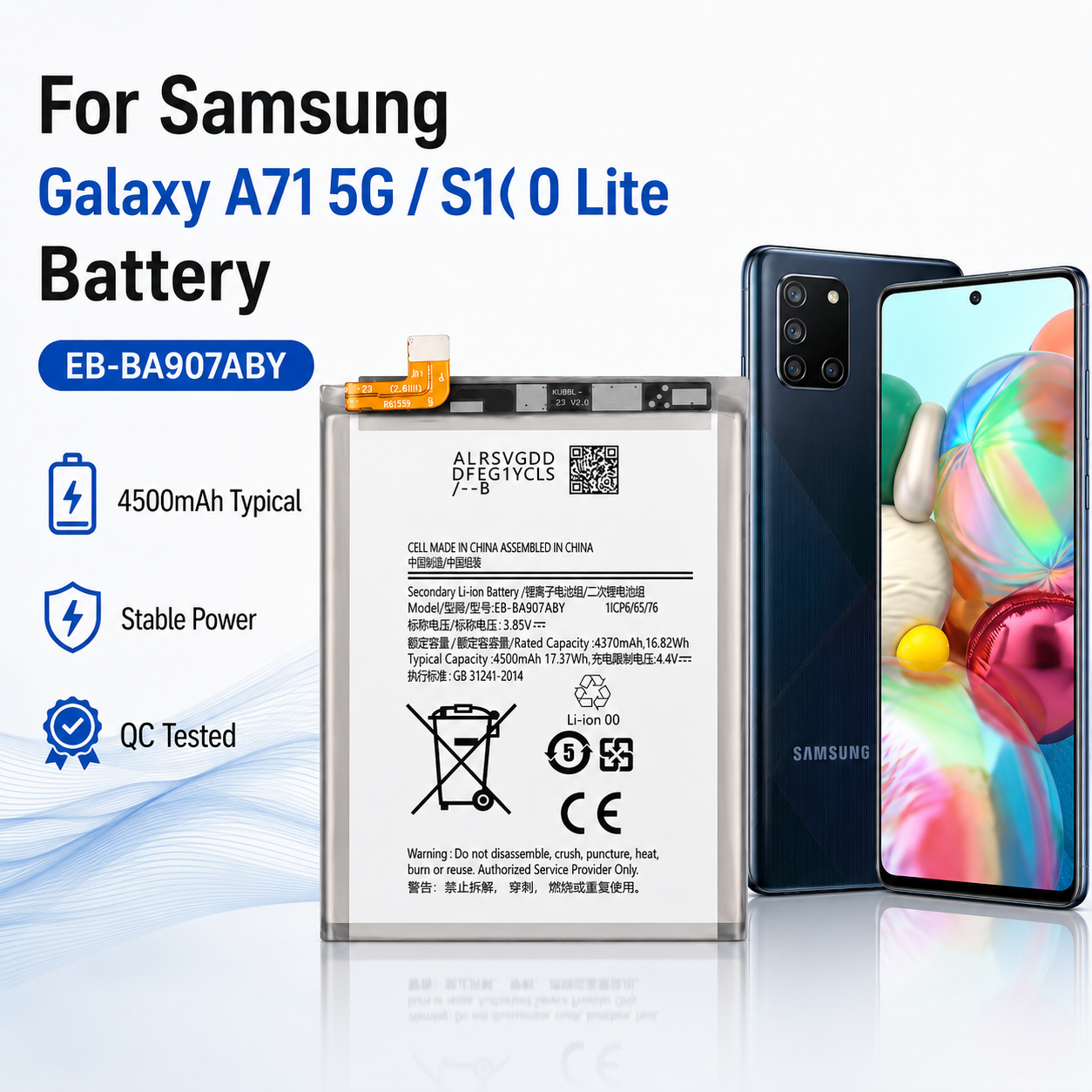 Samsung Galaxy A71 5G / S10 Lite Battery EB-BA907ABY 4500mAh Samsung Galaxy A71 5G / S10 Lite Battery EB-BA907ABY 4500mAh